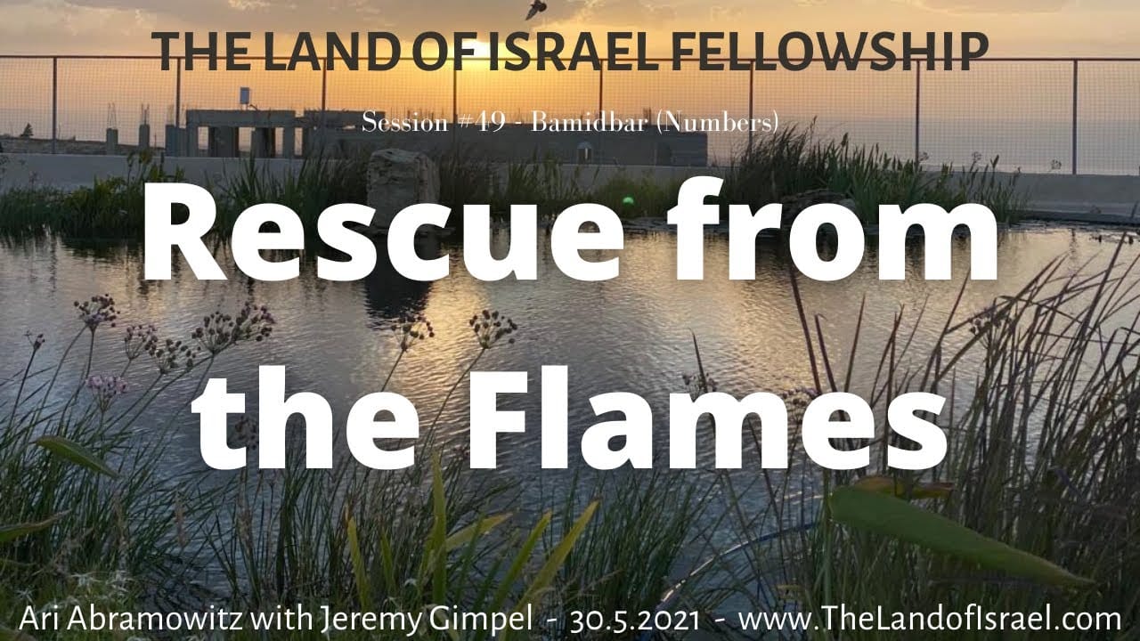 Rescue from the Flames: The Land of Israel Fellowship