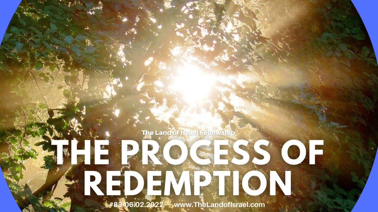 The Process of Redemption