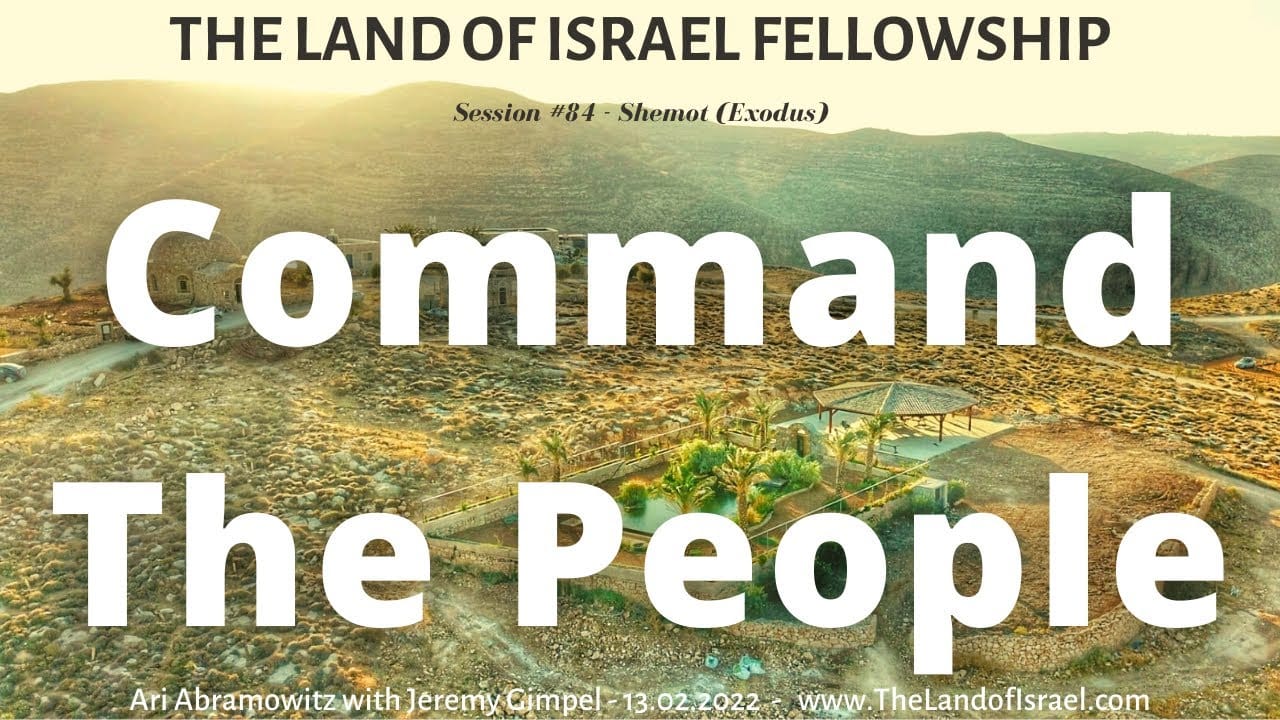 Command the People: The Land of Israel Fellowship