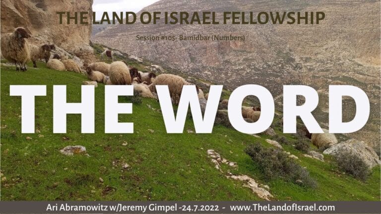 The Word: The Land of Israel Fellowship