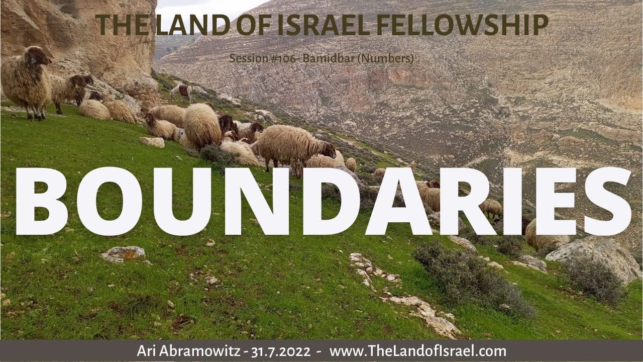 Boundaries: The Land of Israel Fellowship