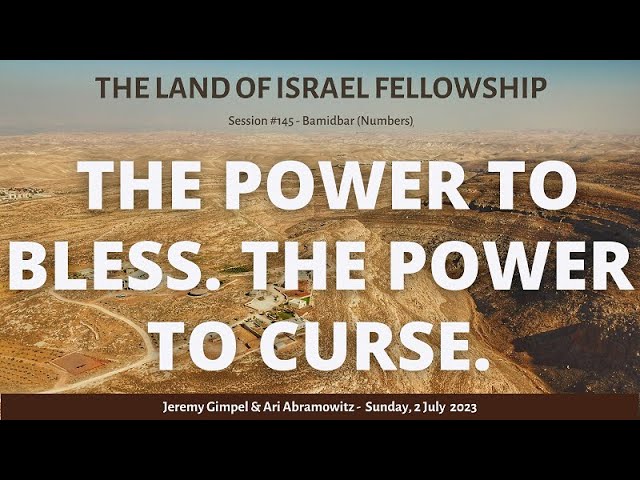 The Power to Bless. The Power to Curse.: The Land of Israel Fellowship