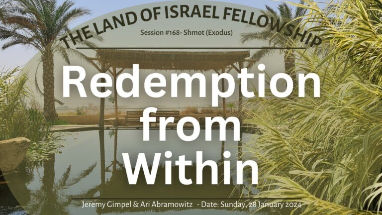 Redemption from Within: The Land of Israel Fellowship