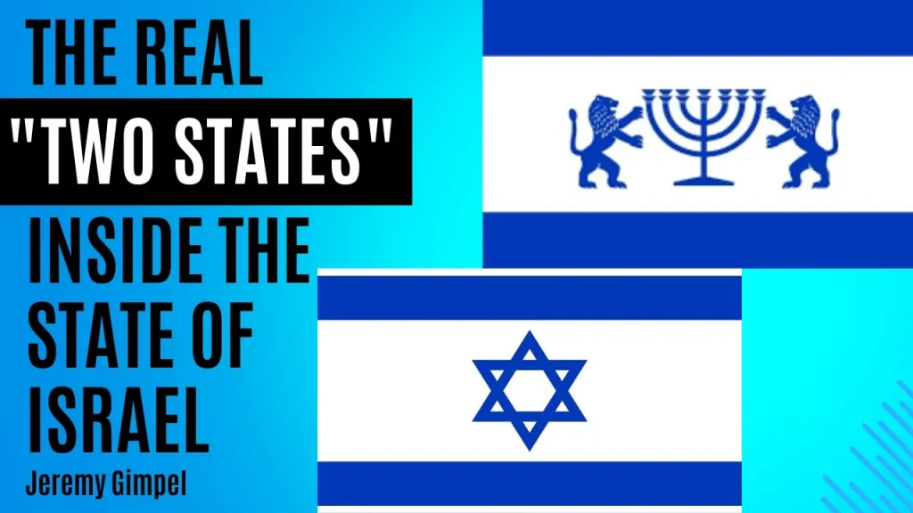 The Real "Two States" Inside the State of Israel