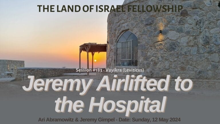 Jeremy Airlifted to the Hospital: The Land of Israel Fellowship