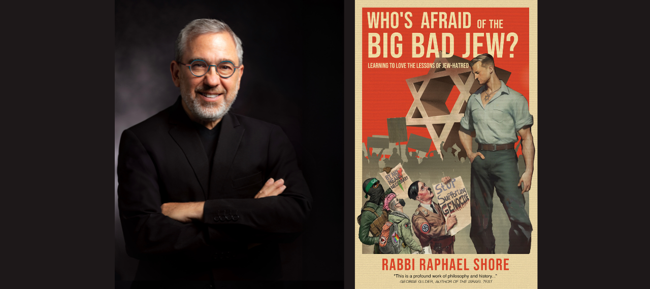 Rejuvenation: ‘Who’s Afraid of the Big, Bad Jew’