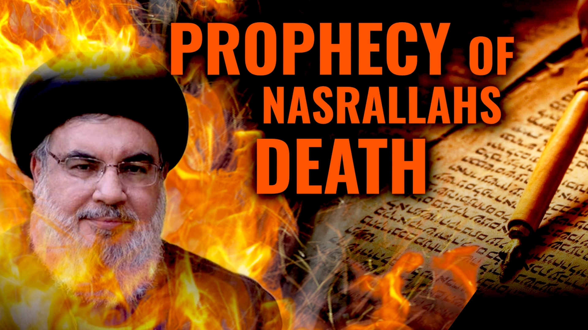 THIS prophecy was read AS Nasrallah was dying