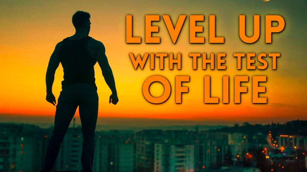 Level Up with the Test of Life - Ari Abramowitz: The Land of Israel Fellowship