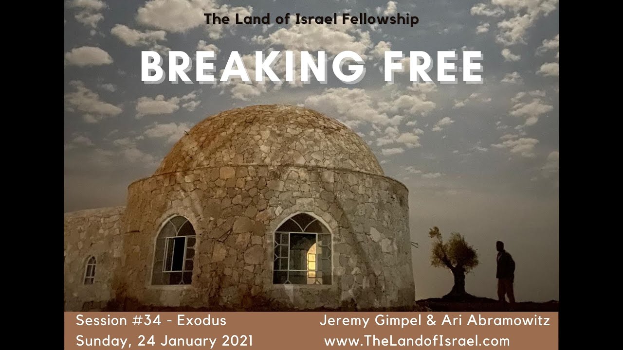 Breaking Free: The Land of Israel Fellowship