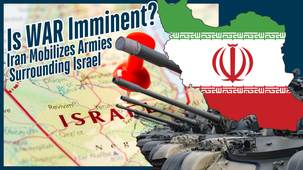 Is WAR Imminent? Iran Mobilizes Armies Surrounding Israel | Land of Israel Guys Podcast