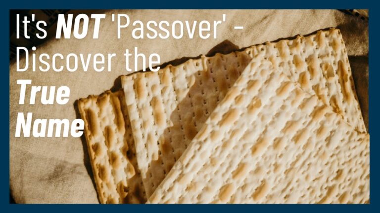 It’s NOT ‘Passover’ – Discover the TRUE NAME