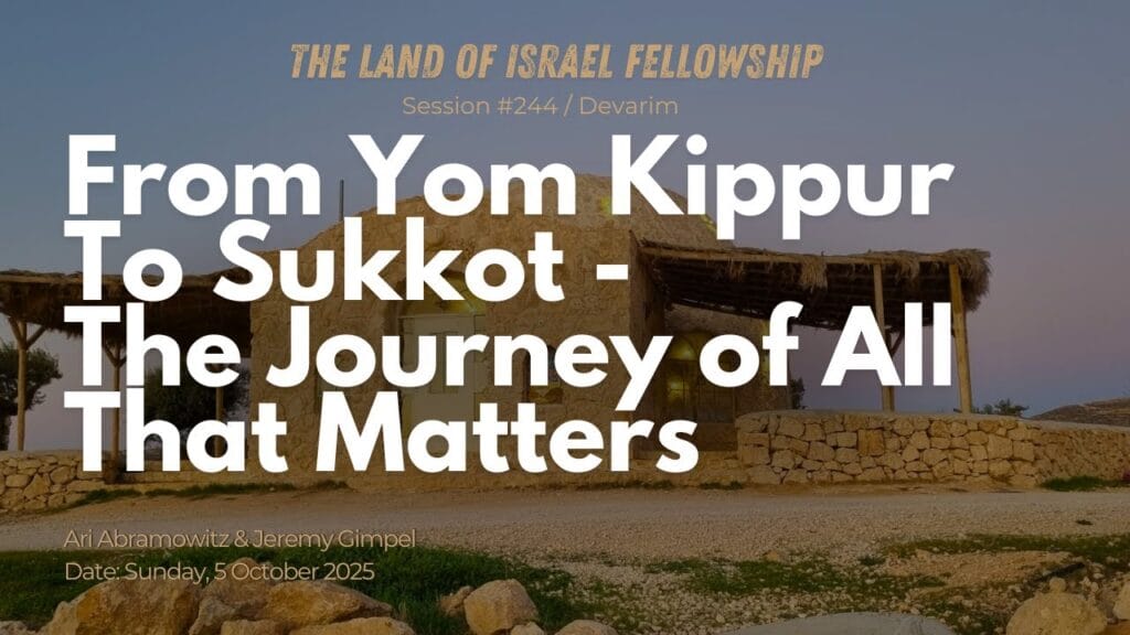 From Yom Kippur to Sukkot - The Journey of All that Matters
