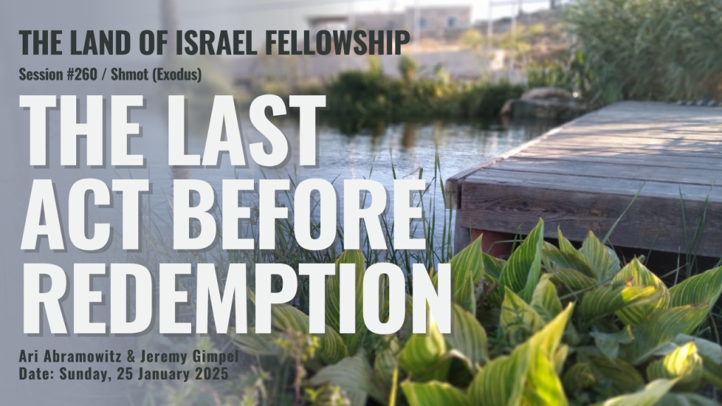 Torah Portion Bo & Beshalach – Redemption, Faith, and Walking With God | Land of Israel Fellowship