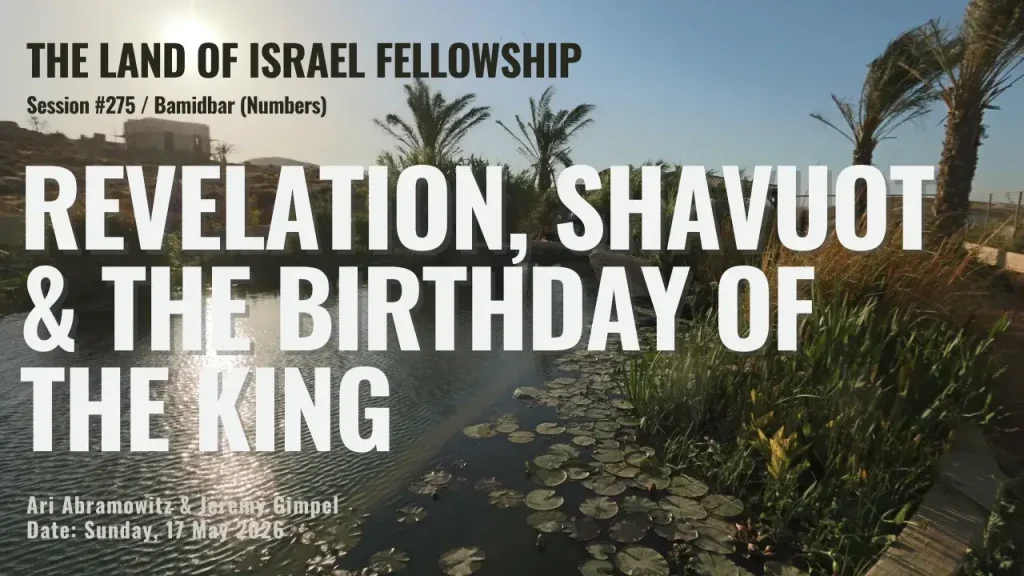 Shavuot, King David & Jerusalem Day – The Prophetic Path of Israel’s Redemption