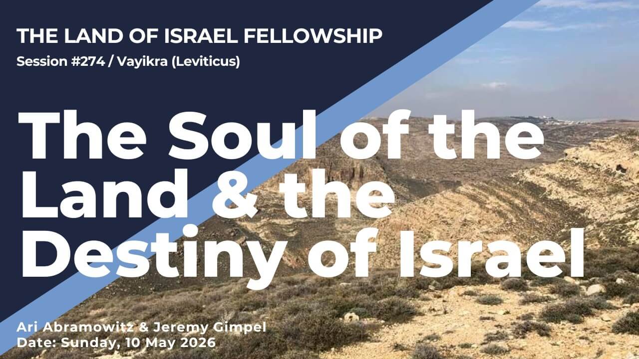 Jerusalem Day & Behar-Bechukotai: The Prophetic Return of Israel