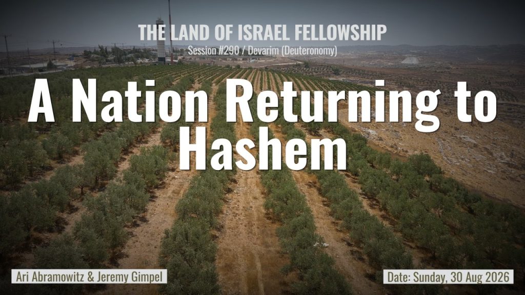 A Nation Returning to Hashem: Weekly Torah Portion | Ki Tavo