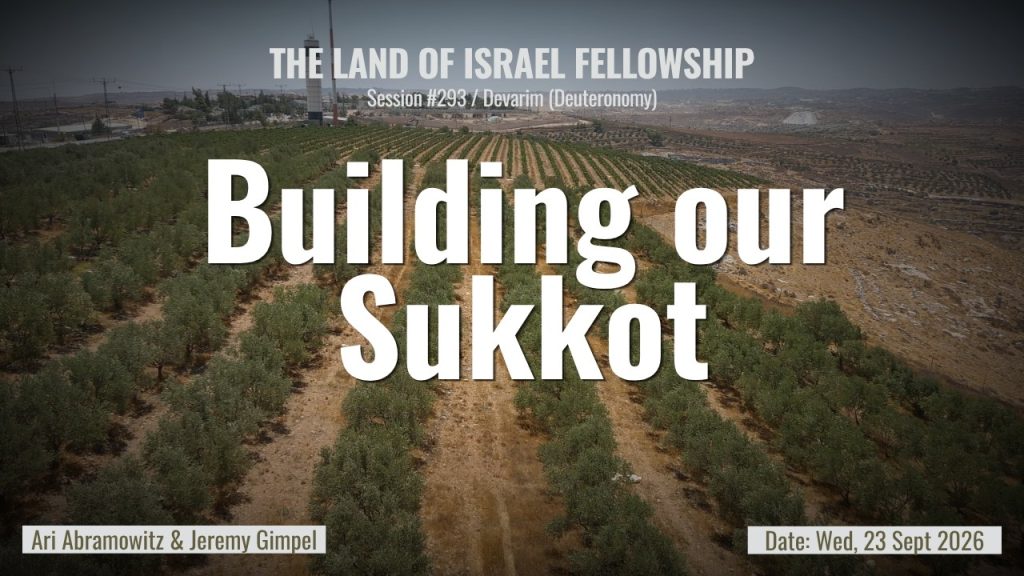 Sukkot in the Land of Israel: From Yom Kippur to the Sukkah